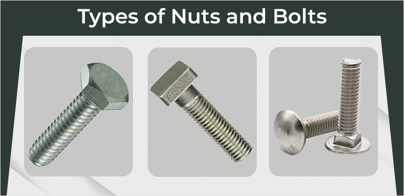 Types of Bolts and Nuts 